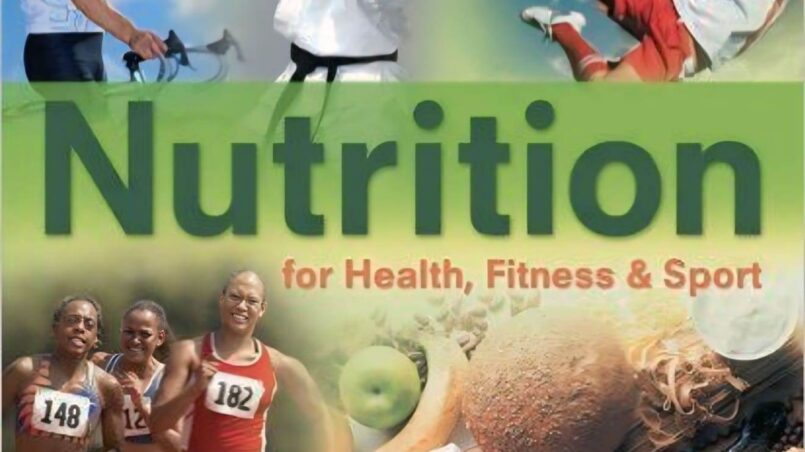 Nutrition for Health, Fitness & Sport